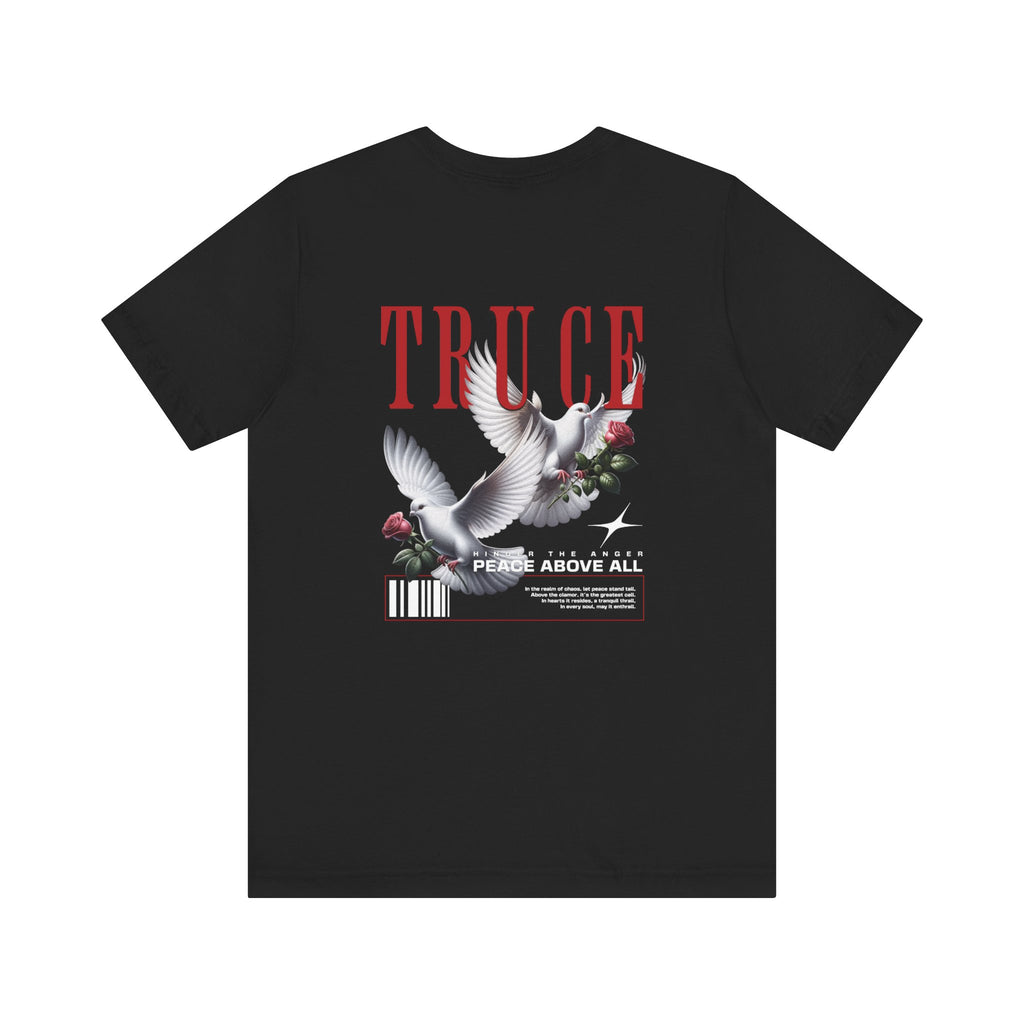 Truce – Peace Above All T-Shirt
