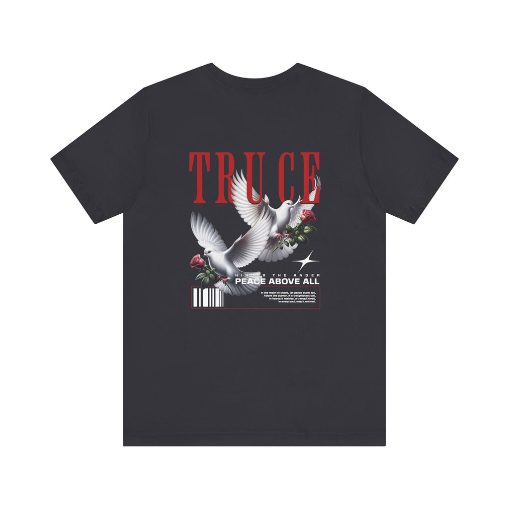 Truce – Peace Above All T-Shirt
